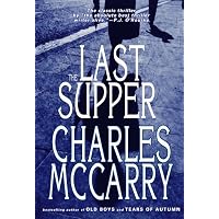 Amazon.com: The Last Supper: 9781585677627: McCarry, Charles: Books