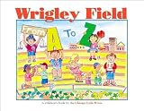 Hardcover Wrigley Field from A to Z Book