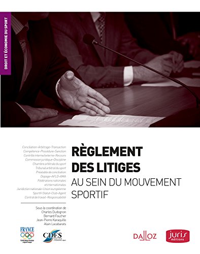 Règlement des litiges au sein du mouvement sportif