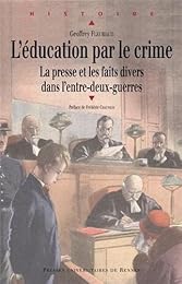 L' éducation par le crime