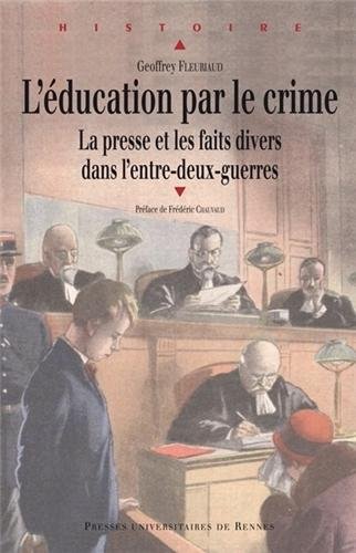 L' éducation par le crime
