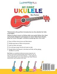 My First Ukulele For Kids: Learn To PLay: Kids
