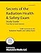 Secrets of the Radiation Health and Safety Exam Study Guide: DANB Test Review for the Radiation Heal