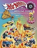 Hot Wheels: The Ultimate Redline Guide: Identification and Values 1968-1977 (Hot Wheels the Ultimate by Jack Clark, Robert P. Wicker