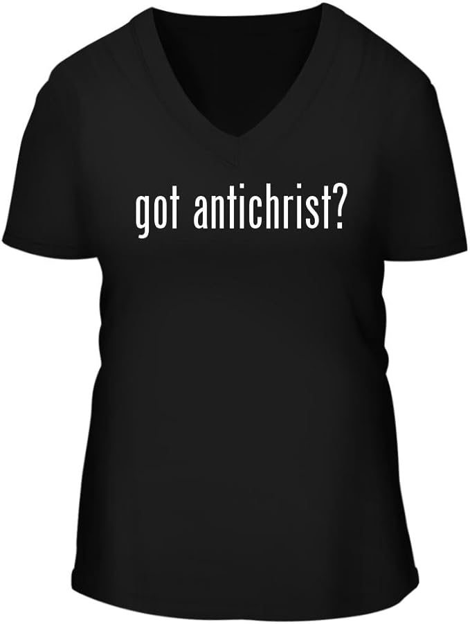 got antichrist? A Nice Women's Short Sleeve VNeck TShirt Shirt Clothing got antichrist? A Nice Women's Short Sleeve VNeck TShirt Shirt Clothing