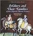 Soldiers and Their Families of the California Mission Frontier (People of the California Missions)