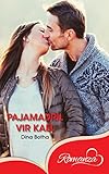 Pajamadril vir Kael (Afrikaans Edition)