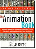 The Animation Book: A Complete Guide to Animated