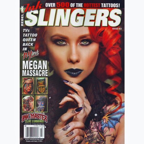 Rebel Ink - Ink Slingers - Issue #23 - Megan Massacre