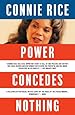 Power Concedes Nothing: The Unfinished Fight for Social Justice in America