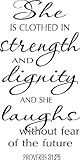 Proverbs 31:25, Vinyl Wall Art, She Is Clothed in Strength Dignity Laughs Without Fear of Future