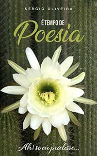 Livro É tempo de poesia: Ah! se eu pudesse...