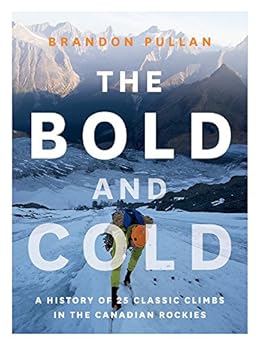 Amazon Com The Bold And Cold A History Of 25 Classic