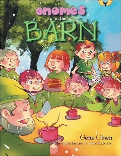 Gnomes In The Barn Amazon Co Uk Gene Olsen Books