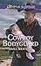 Cowboy Bodyguard: A Riveting Western Suspense (Gold Country Cowboys Book 4) by Dana Mentink