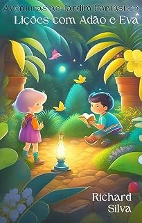Livro Aventuras no Jardim Fantástico: Lições com Adão e Eva