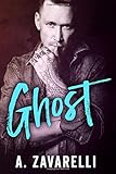 Ghost (Boston Underworld) (Volume 3)
