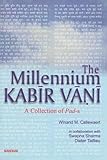 Millennium Kabi Vani : A Collection of Pad-s, Callewaert, Winand M. and Sharma, Swapna, 8173043574