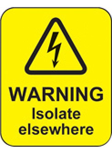 Caledonia Signs 59794 Warning Isolate Elsewhere Label, 40 mm x 50 mm (Pack of 100)