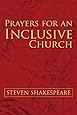 Prayers for an Inclusive Church