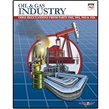Oil and Gas Industry : : OSHA Regulations from Parts 1903, 1904, 1910 and 1926: Including---Selected Subparts and Letters of Interpretation, , 1599591375