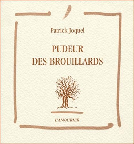 Pudeur des brouillards