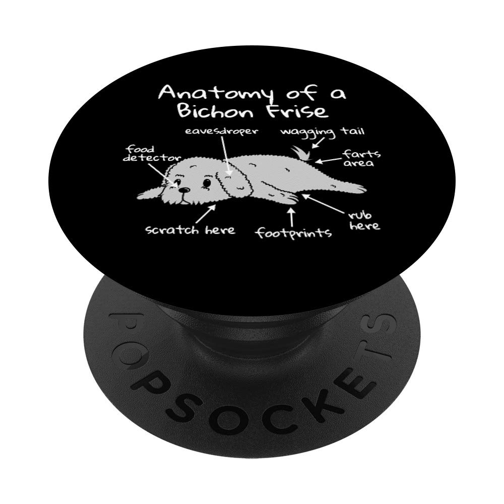 Anatomy Of A Bichon Frise Funny Dog PopSockets Grip and Stand for Phones and Tablets