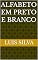 Livro Alfabeto em preto e branco