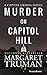 Murder on Capitol Hill (Capital Crimes Book 2)