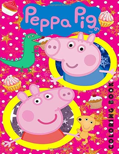 Peppa Pig Coloring Book: Great Book for Young Children Aged 2+. Paperback – 16 Sep 2017