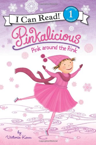 Pinkalicious: Pink around the Rink (I Can Read Book 1)