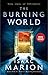 The Burning World: A Warm Bodies Novel (2) (The Warm Bodies Series)