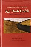 Kol Dodi Dofek: Listen, My Beloved Knocks by 