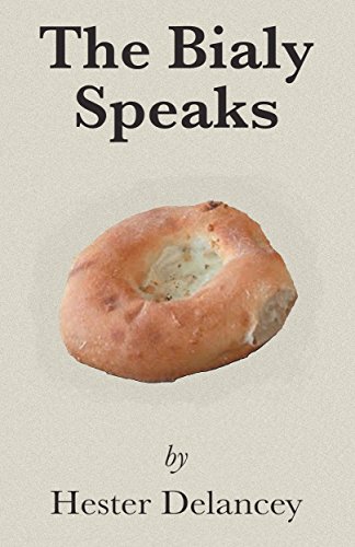 The Bialy Speaks