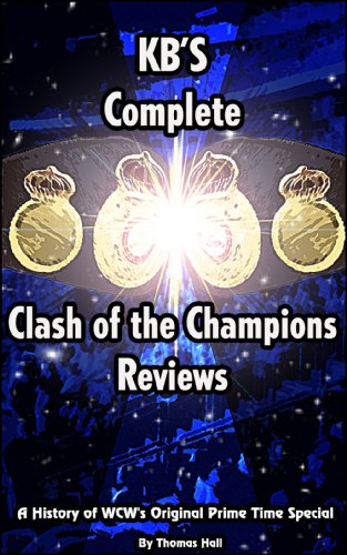 KB's History Of Clash Of The Champions: A history of the original WCW prime time special. Â 
