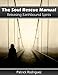 The Soul Rescue Manual: Releasing Earthbound Spirits by 