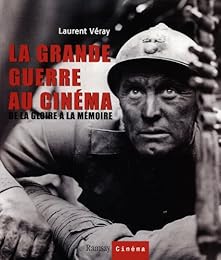 La  Grande guerre au cinéma