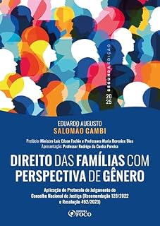 Livro Direito das Famílias com Perspectiva de Gênero - 2ª Ed - 2025: Aplicação do Protocolo de Julgamento do Conselho Nacional de Justiça (Recomendação e Resolução 492/2023)