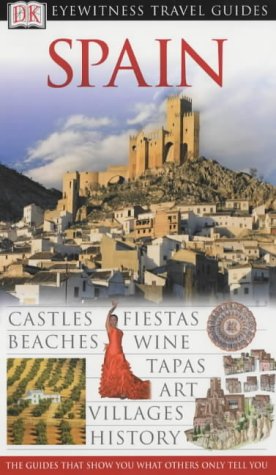 Eyewitness Travel Guide: Spain