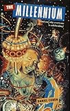 "The Millennium" av Daniel Cohen