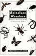 Spineless Wonders: Strange Tales from the Invertebrate World