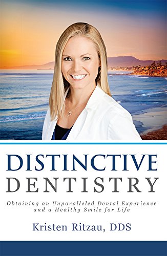 BEST Distinctive Dentistry: Obtaining an Unparalleled Dental Experience and a Healthy Smile for Life WORD