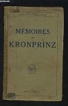 M&eacute;moires du kronprinz