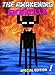 Minecraft: The Awakening: EnderZilla: Special Edition Book 1 (Minecraft Mobs Battle 7)