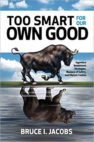 Too Smart for Our Own Good by Bruce I. Jacobs