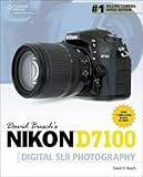 David Busch's Nikon D7100 Guide to Digital SLR Photography (David Busch's Digital Photography Guides
