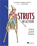 Struts in Action: Building Web Applications with the Leading Java Framework