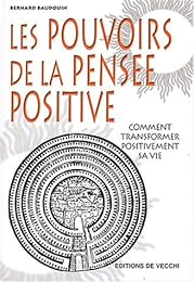 Les  pouvoirs de la pensée positive