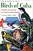 Field Guide to the Birds of Cuba