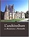 l'architecture de la renaissance en Normandie by 
